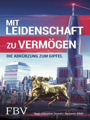 cover image of Mit Leidenschaft zu Vermögen